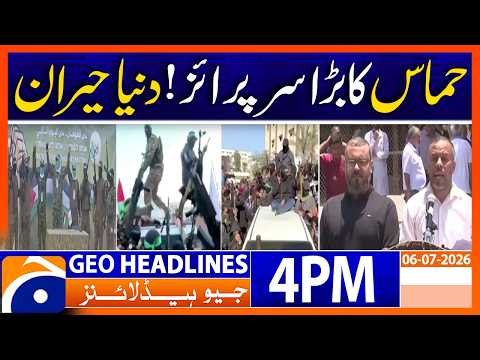 H**mas Issues Significant Update Amid Regional Tensions | Geo News 4PM Headlines 6 July 2026