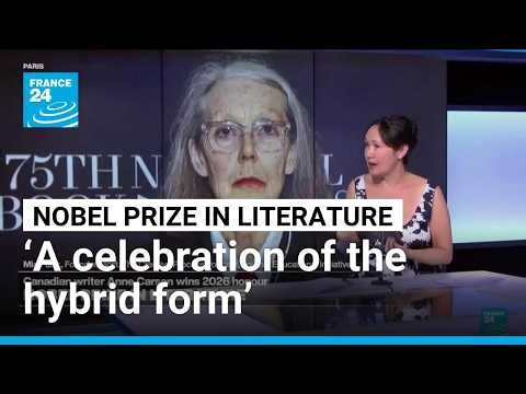 ‘A celebration of the hybrid form’: Anne Carson wins Nobel literature prize • FRANCE 24