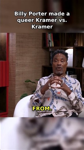 Billy Porter made a queer Kramer vs. Kramer