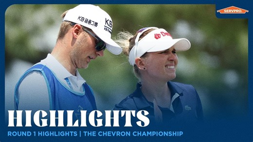 Round 1 Highlights presented by SERVPRO | 2026 The Chevron Championship