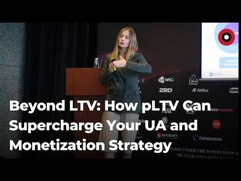 Beyond LTV: How pLTV Can Supercharge Your UA and Monetization Strategy - Damla Dokuzoğlu - Appnava