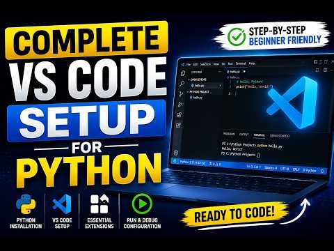 How to Setup VS Code for Python in 2026 🔥 Complete Beginner Guide|| Visual Studio Code ||
