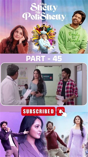 మిస్ శెట్టి MR పోలిశెట్టి మూవీ పార్ట్-46| Miss Shetty Mr Polishetty #anushkashetty