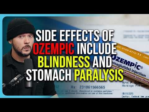 Side Effects of Ozempic Include Blindness and STOMACH PARALYSIS