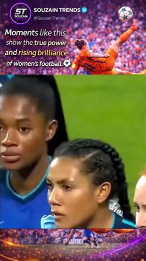 💫⚽ This Is Why Women’s Football Is Taking Over