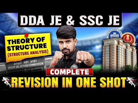 Theory of Structure In One Shot | Civil Engineering | DDA JE & SSC JE Civil Engineering Classes