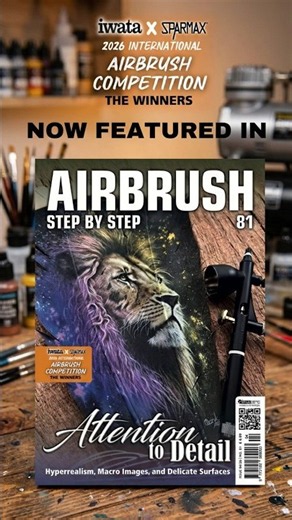 AIRBRUSH STEP BY STEP magazine features Iwata X Sparmax International Airbrush Competition 2026