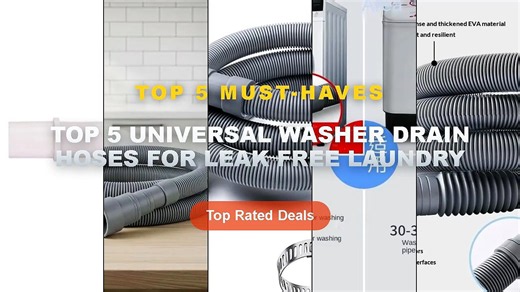 Top 5 Best Top 5 Universal Washer Drain Hoses For Leak Free Laundry (Must Have!) - Flexible Washing Machine Drain Hose E...