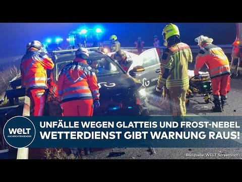 DEUTSCHLAND: Glatteis und Frost-Nebel! Viele heftige Unfälle und Verletzte! Wetterdienst warnt