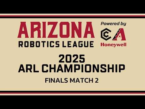 Arizona Robotics League 2025 Championship | Finals #2