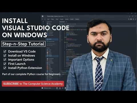How to Install VS Code on Windows | Python Course Lecture 3 | VS Code Setup for Beginners