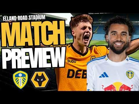 PREVIEW🤔 LEEDS v WOLVES Stats Facts, News & Predictions