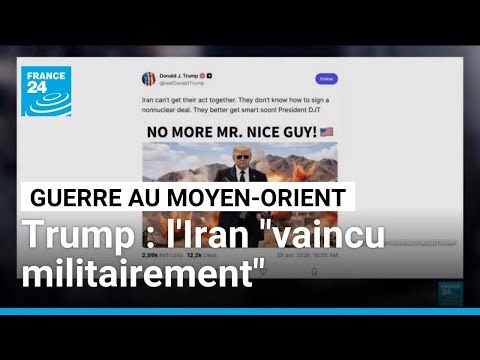 Guerre au Moyen-Orient : l'Iran a été "vaincu militairement" affirme Donald Trump • FRANCE 24