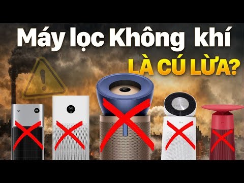 Máy lọc không khí chỉ là cú lừa? Dùng mà nhà vẫn bụi, quá chán