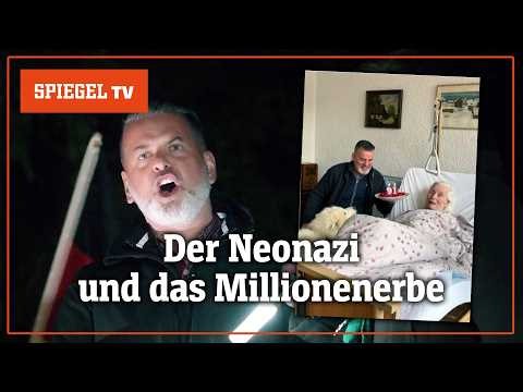 Der Neonazi und das Millionenerbe | SPIEGEL TV