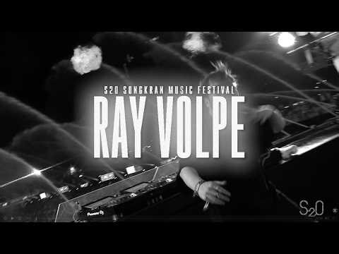 Ray Volpe @ S2O Songkran Festival Bangkok 2026 (Full Set)