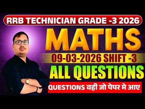 RRB Technician 2026 💥 | 09 March Shift 3 Maths में क्या आया? 😱 | 100% Real Solution | Prakash Sir