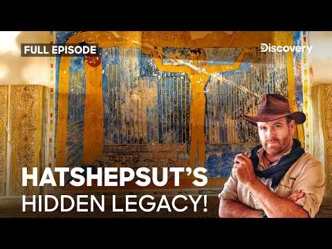 Queen Hatshepsut and the Throne of Power! | Expedition Unknown S4 E10, 12, 15, 4 | Discovery Channel
