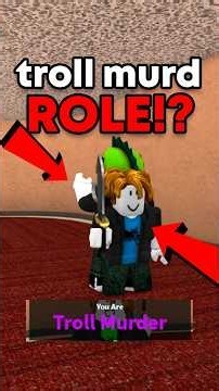 I got TROLL MURDERER ROLE and TROLLED THE MURD in Murder Mystery 2 😭💀