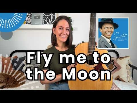 Fly Me to the Moon Guitar Lesson- Frank Sinatra [Guitar Tutorial PLUS Play Along!