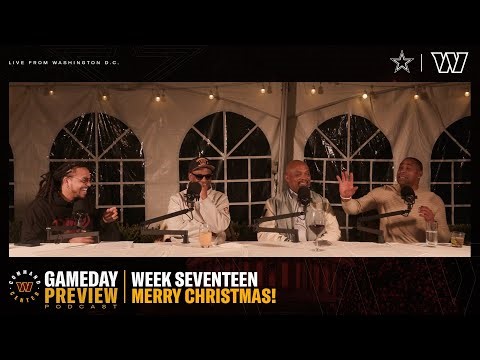 NFL Week 17: Dallas Cowboys | GameDay LIVE Preview Podcast | Washington Commanders | NFL