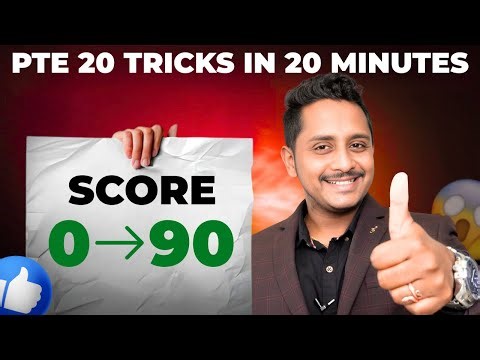 20 PTE Tricks in 20 Minutes That Can Take You From 0 to 90!
