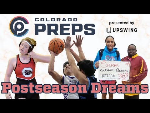 Postseason on Horizon for CO HS Winter Sports | The Colorado Preps Show
