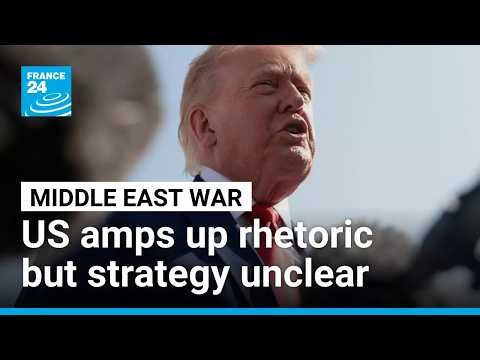 US rhetoric 'all about amping up' but strategy for a deal with Iran unclear • FRANCE 24 English