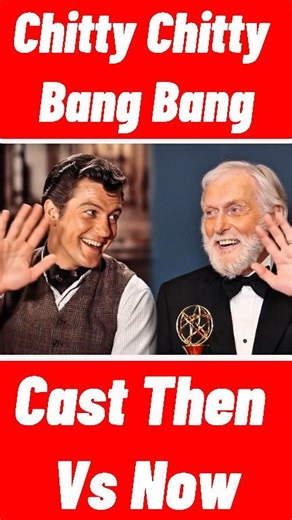 Chitty chitty bang bang movie cast 1968 and now.. #chittychittybangbang #thenvsnow #hollywoodmovies | Viral Videos