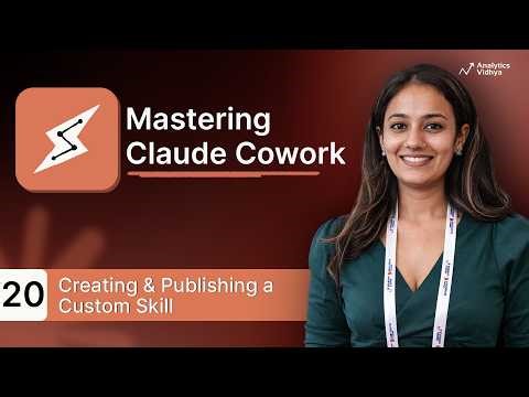 20. How to Build Custom AI Skills: Step-by-Step Guide to Co-work Automation