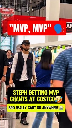 Steph getting MVP chants in COSTCO😭