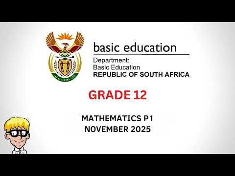 2025 Maths Paper 1 grade 12