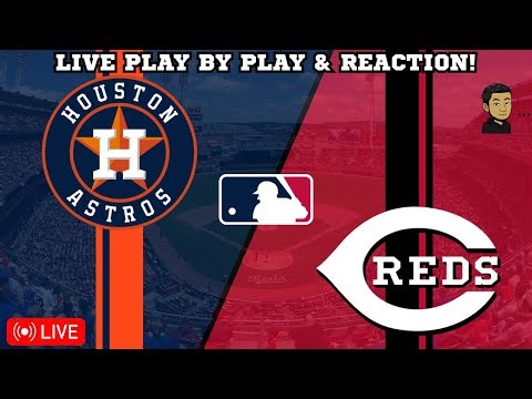 Houston Astros vs Cincinnati Reds | MLB Livestream Live Radio Broadcast