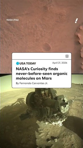 NASA’s Curiosity uncovers new organic molecules never seen before on Mars