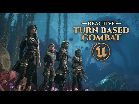 Unreal Engine Reactive Turn Based Combat Tutorial Series - Part 1