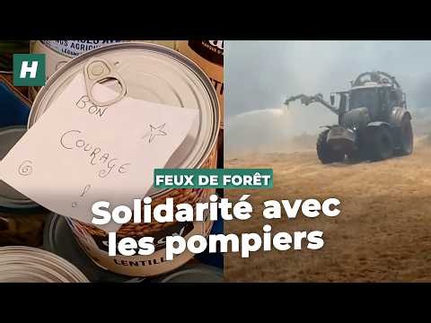 Face aux feux de forêts, agriculteurs et citoyens organisent la solidarité avec les pompiers