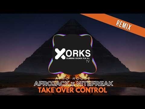 AFROJACK & Eva Simons - Take Over Control (Nitefreak Remix) [AFRO HOUSE]