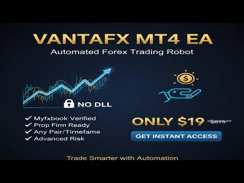 VantaFX MT4 EA | Automated Forex Trading Robot | No DLL | Verified Live Performance