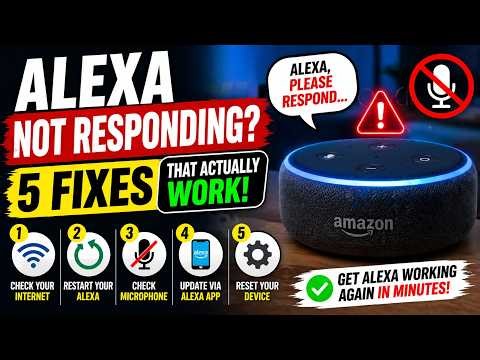 Alexa Not Responding? 5 Fixes That Actually Work (2026 Guide)