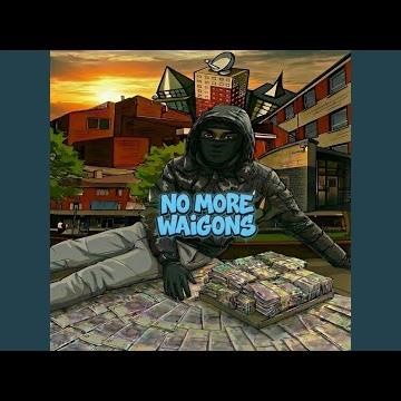 NO MORE WAIGONS