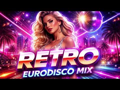 Best Disco Dance Songs of 70 80 90 Legends Retro Disco Dance Music Of 80s Eurodisco Megamix
