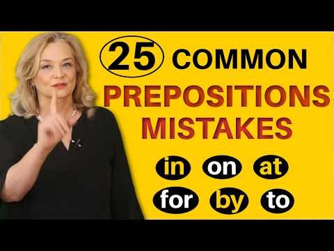 Fix Your Prepositions Mistakes