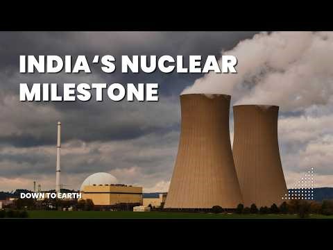 India's Nuclear Milestone: Kalpakkam Fast Breeder Reactor attains criticality | DTE News