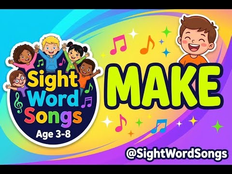 MAKE Sight Word Song for Kids 🎨 Learn to Read with Sight Word Songs