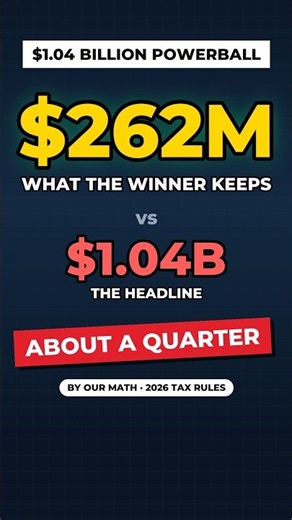 Win $1.04 Billion in Powerball, Keep About $262 Million