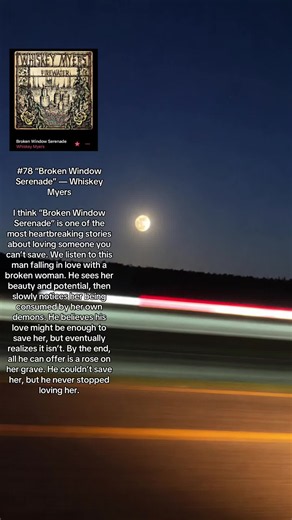 My top 100 songs of all time (so far) #brokenwindowseranade #whiskeymyers #country
