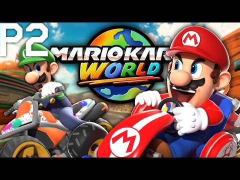 Mario And Luigi Plays: MARIO KART WORLD PART 2!!