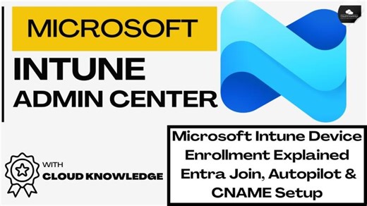 Complete Intune Device Setup Process | Entra Join, Autopilot CNAME Setup | Shivam Tiwari