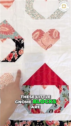You Gnome i Love You | Missouri Star Quilt Tutorial