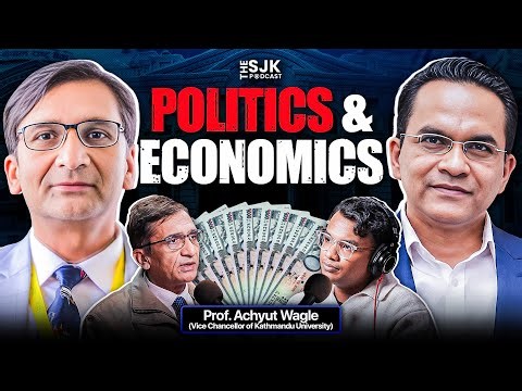 Nepal’s Economy Isn’t Failing — Our Politics Is | Prof. Achyut Wagle |Shadow Economy, Politics,